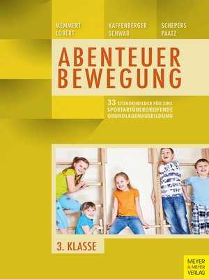 cover image of 33 Stundenbilder für eine sportartübergreifende Grundlagenausbildung für die dritte Klasse